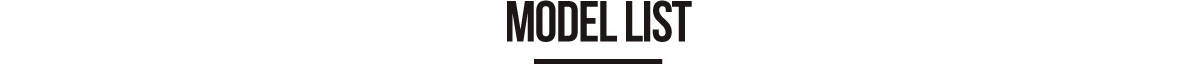 MODEL LIST